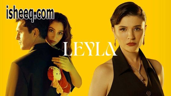 مسلسل ليلى مترجم